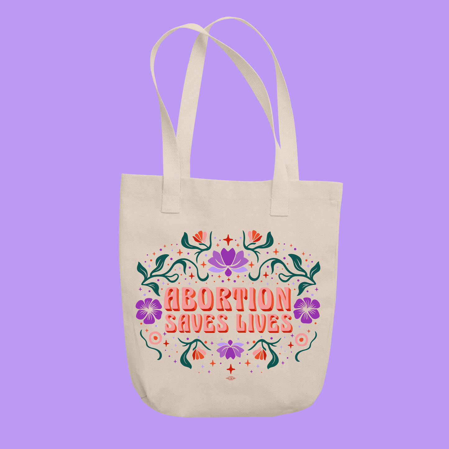 Abortion Saves Lives Tote