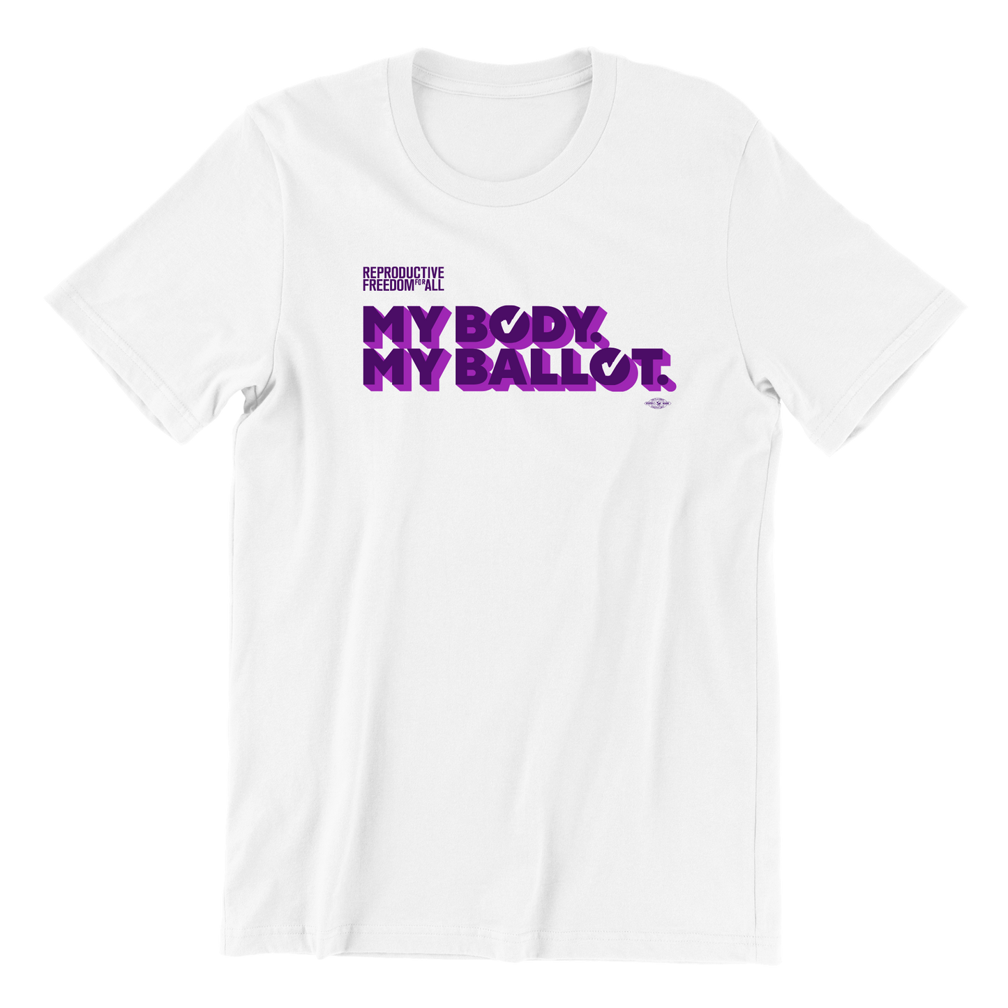 My Body My Ballot T-Shirt
