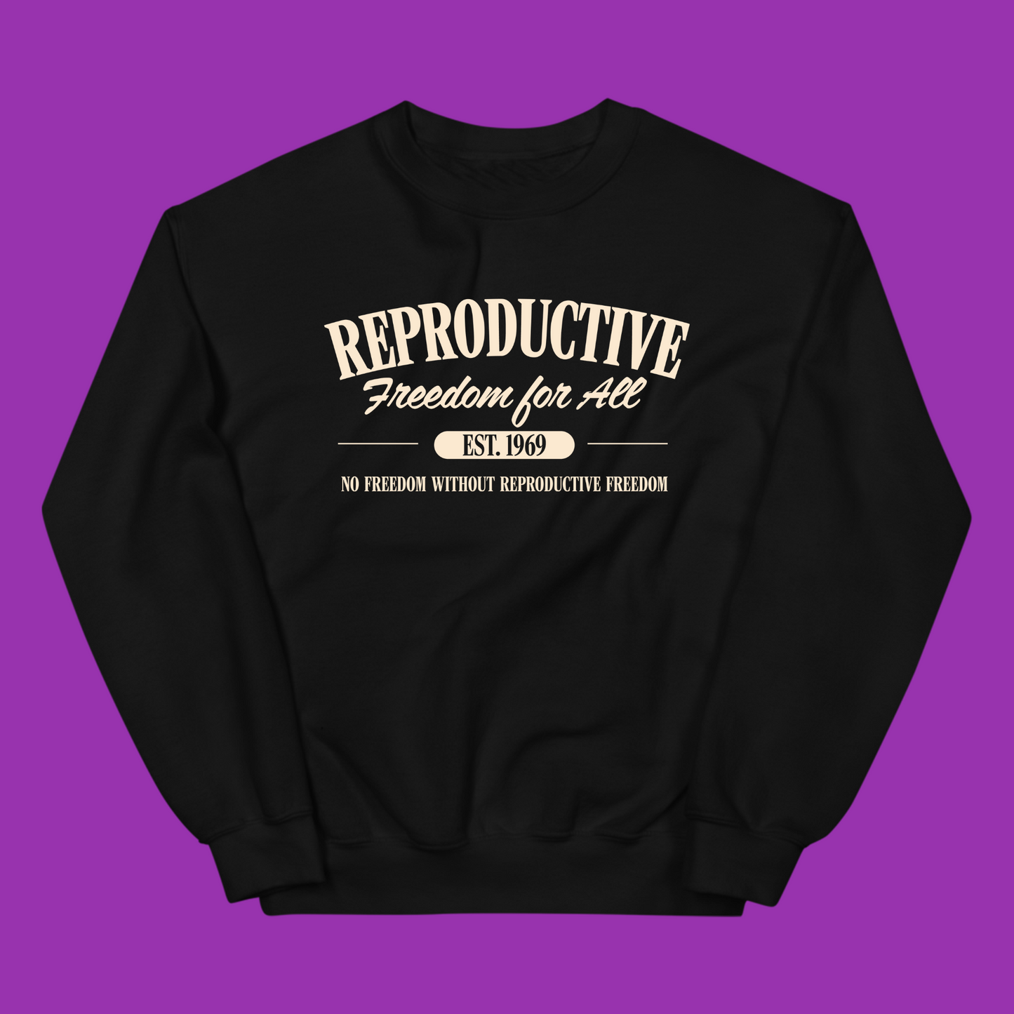 Established in 1969 Crewneck Sweatshirt