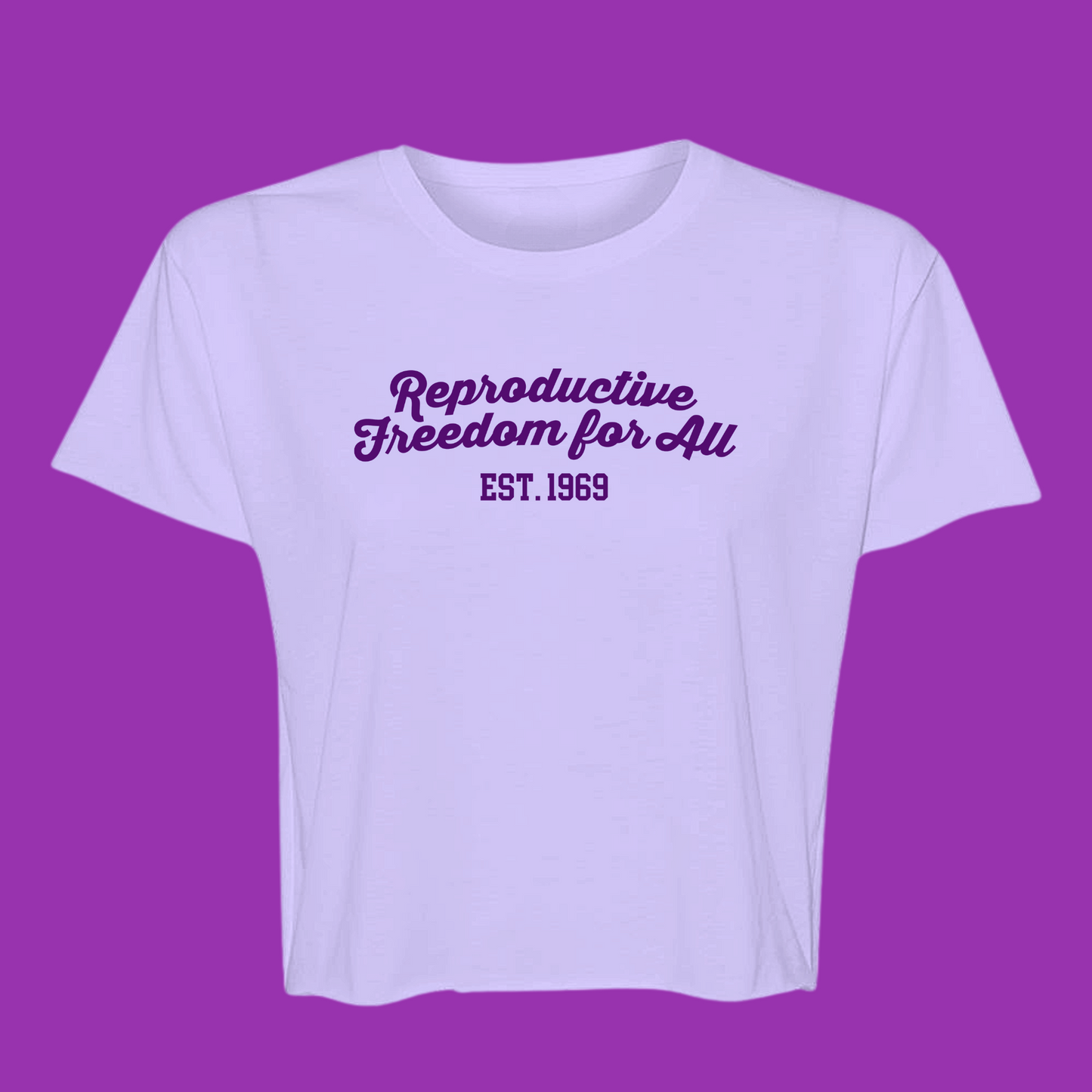 Reproductive Freedom For All Lilac Crop Top