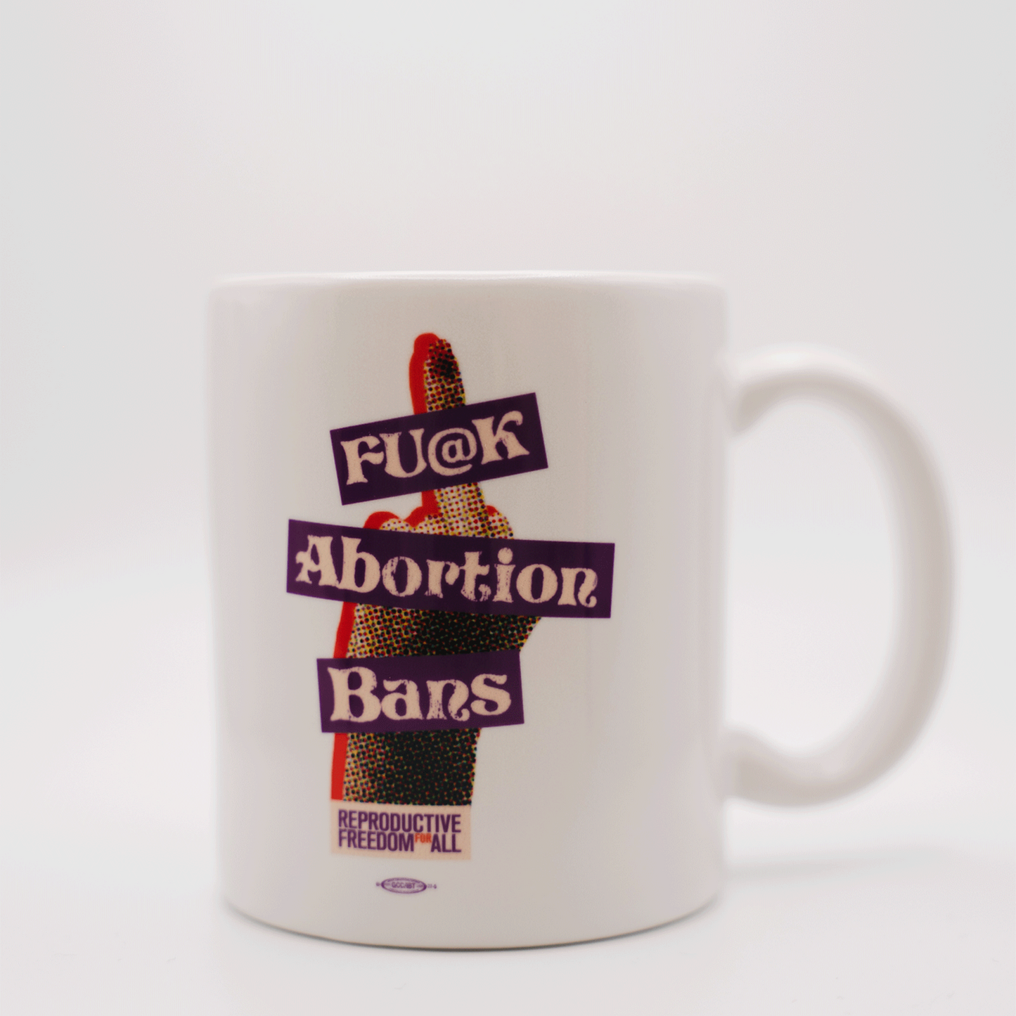 Fu@k Abortion Bans Mug