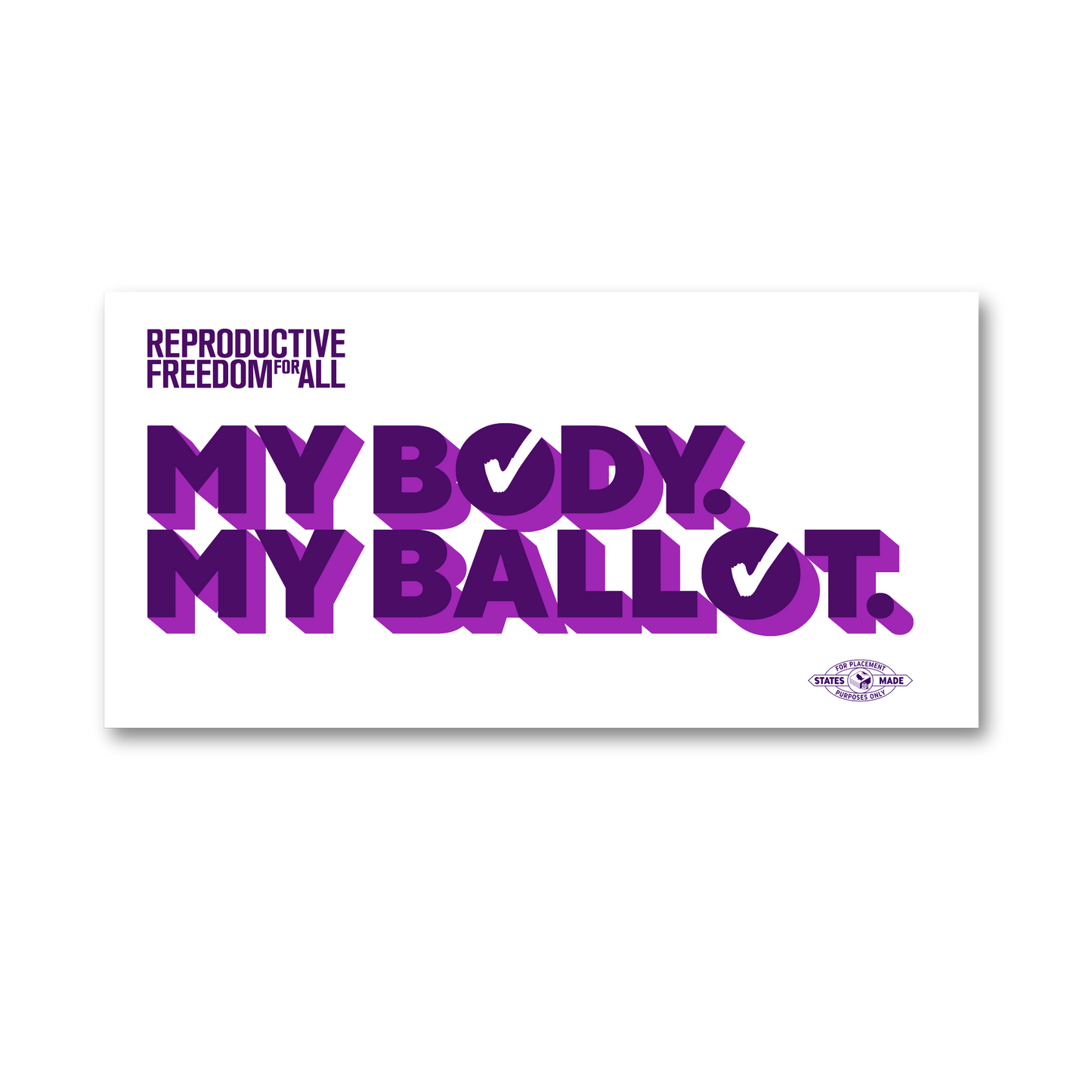 My Body My Ballot Sticker