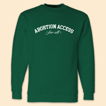 Abortion Access Crewneck Sweatshirt