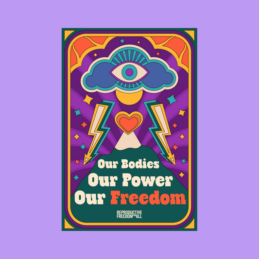Our Bodies, Our Power, Our Freedom Poster