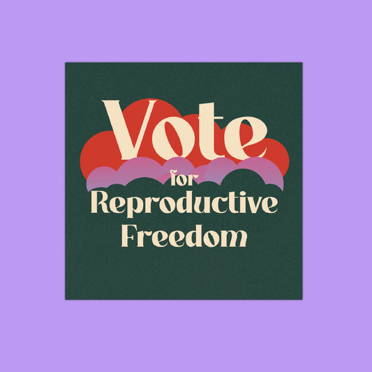 Vote for Reproductive Freedom Sticker