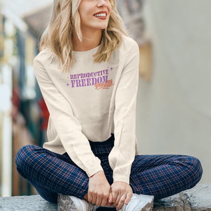 Reproductive Freedom For All Long Sleeve